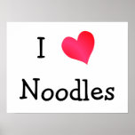 I Love Noodles posters