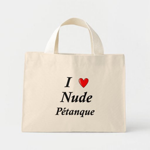 I Love Nude Petanque Tote Bags