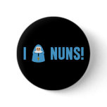 I Love Nuns buttons