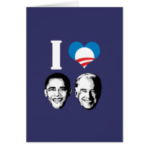 I LOVE OBAMA BIDEN GREETING CARD