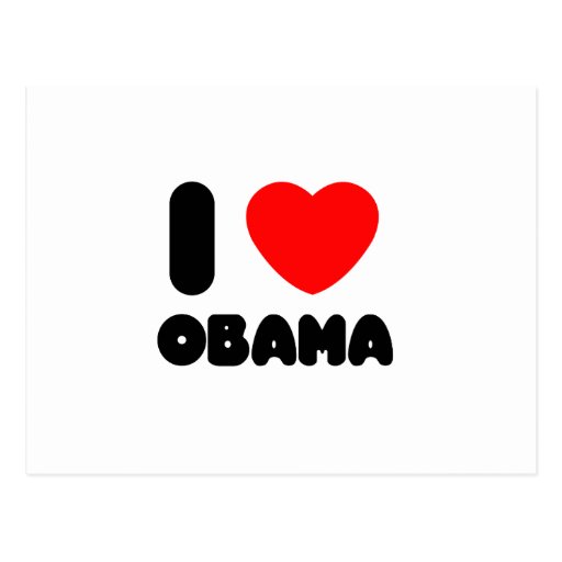 i love obama post cards