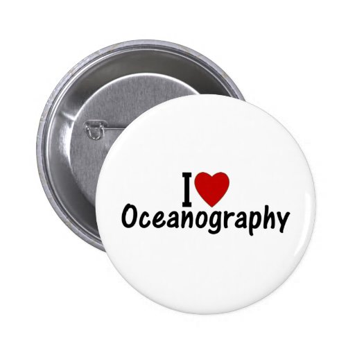 I Love Oceanography Buttons
