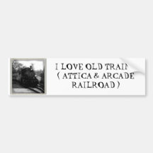 I love old trains - Arcade and Attica Railroad Bumper Sticker