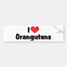 I Love Orangutans Bumper Sticker