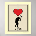 I Love Orcs posters