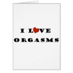 I Love Orgasms cards
