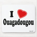 I Love Ouagadougou mousepads