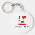 I Love PACIFIC GROVE California Keychains