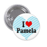 I love Pamela Pinback Button