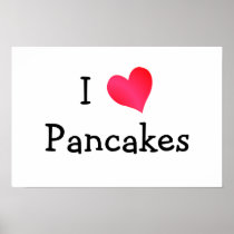 I Love Pancakes Print