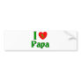 I Love Papa. Bumper Sticker