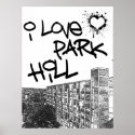 I Love Park Hill posters