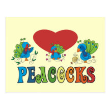 I Love Peacocks Post Card