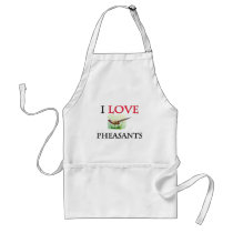 I Love Pheasants Apron