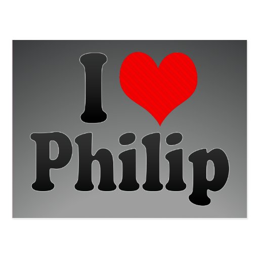 I love Philip Post Card