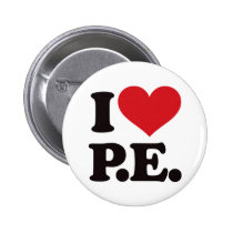I Love Physical Education! buttons