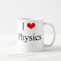 I Love Physics Coffee Mug