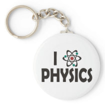 I Love Physics Keychains