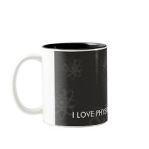 I LOVE PHYSICS - mug