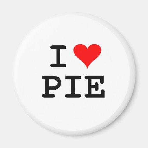 I love pie (black lettering) fridge magnet