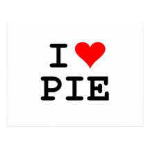 I love pie (black lettering) post cards