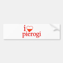 I Love Pierogi Bumper Stickers