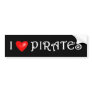 I Love Pirates (1) Bumper Sticker