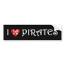 I Love Pirates (2) Bumper Sticker