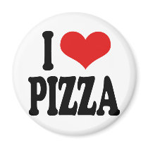 I Love Pizza Refrigerator Magnet