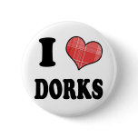 I Love (Plaid Heart) Dorks Button