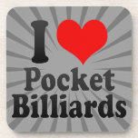I love Pocket Billiards Coaster