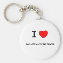 I Love Pohaku Mauliuli Beach Hawaii Keychains