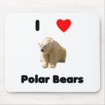 I love polar bears Mousepad