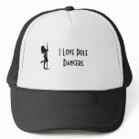 I Love Pole Dancers, Men's Hat