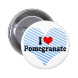 I Love Pomegranate Pins