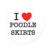 I Love Poodle Skirts stickers