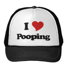 I Love Pooping Trucker Hats
