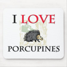 I Love Porcupines Mouse Mats