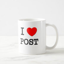 I Love Post Coffee Mugs