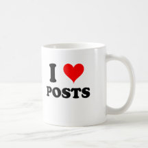 I Love Posts Mug