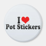 I Love Pot Stickers Fridge Magnets