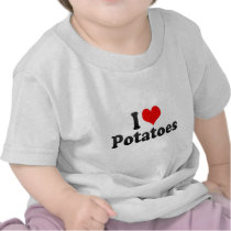 I Love Potatoes Tees