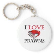 I Love Prawns Key Chain