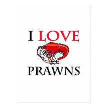 I Love Prawns Postcards