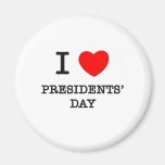 I Love Presidents' Day Fridge Magnet