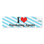 I Love Purchasing Agents Bumper Stickers