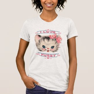 I Love Pussy T Shirt