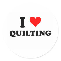 I Love Quilting