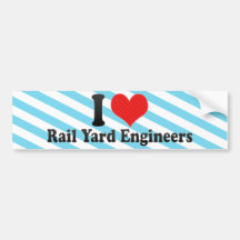 I Love Rail Yard Engineers Bumper Sticker