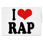 I Love Rap Greeting Cards